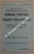 Book cover of Working Timetable of Freight train services - Section CX - Chesterfield and Barnt Green; Banbury, Stratford-upon-Avon and Birmingham - 16 May 1988 to 14 May 1989 by British Railways London Midland